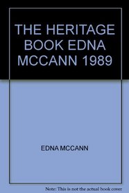 THE HERITAGE BOOK EDNA MCCANN 1989