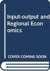 Input-output and Regional Economics