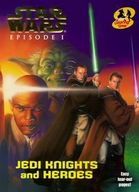 Jedi Knights and Heroes (Star Wars: Episode I)