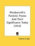 Wordsworth's Patriotic Poems And Their Significance Today (1914)