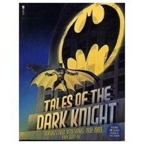 Tales of the Dark Knight: Batman's First Fifty Years ~ 1939-1989