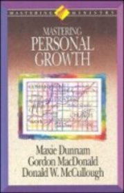 Mastering Personal Growth (Mastering Ministry)