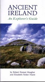 Ancient Ireland: An Explorer's Guide (Travel)