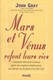 MARS ET VENUS REFONT LEURS VIES
