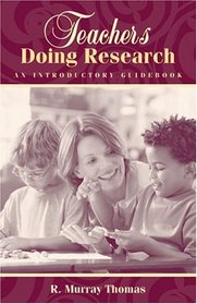Teachers Doing Research: An Introductory Guidebook