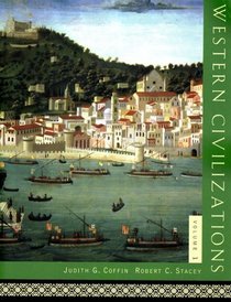 Western Civilizations: Vol. 1, Fifteenth Edition