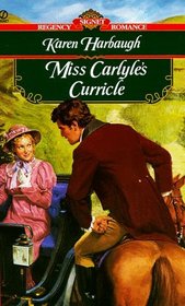 Miss Carlyle's Curricle (Signet Regency Romance)