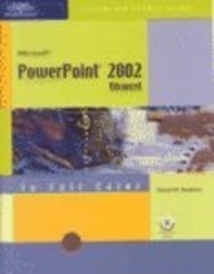 Course Guide: Microsoft PowerPoint 2002-Illustrated ADVANCED