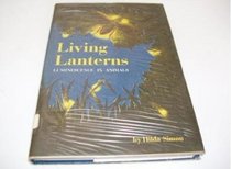 Living lanterns
