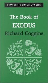 The Book of Exodus (Epworth Commentary Series)