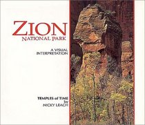 Zion: Temples of Time: A Visual Interpretation (A Wish You Were Here Book©) (Wish You Were Here Postcard Books)