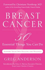 Breast Cancer: 50 Essential Things to Do