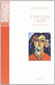 D'une 'Lolita' l'autre: Heinz von Lichberg et Vladimir Nabokov (Titre courant) (French Edition)