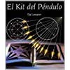 Kit Del Pendulo, El (Spanish Edition)