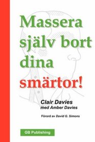 Massera sjlv bort dina smrtor!  (Swedish Edition)