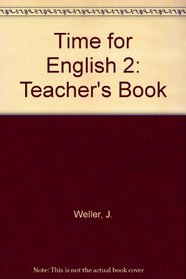 Time for English 2: Teacher's Book