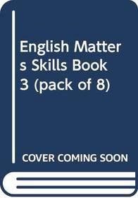 English Matters 11-14: Skills Book Year 9 (Pack of 8) (English Matters)