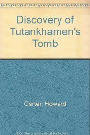 Discovery of Tutankhamen's Tomb