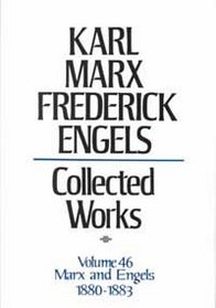 Karl Marx Frederick Engels: Collected Works : Marx and Engels 1880-1883 (Karl Marx, Frederick Engels: Collected Works)
