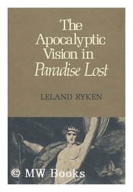 The apocalyptic vision in Paradise lost