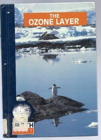 The Ozone Layer (Earth Alert)