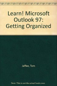 Learn Microsoft Outlook 97: Getting Organized