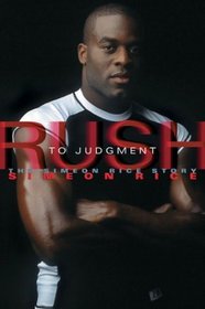 Rush to Judgment : The Simeon Rice Story