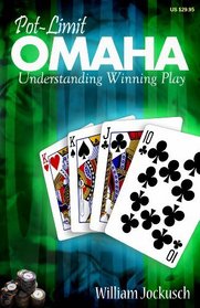Pot-Limit Omaha: Understanding Winning Play