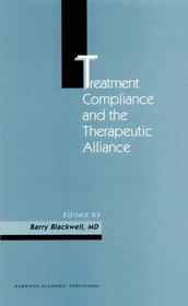 Treatment Compliance and the Therapeutic Alliance (Chronic Mental Illness)