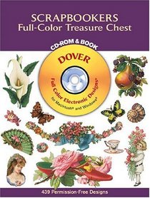 Scrapbookers Full-Color Treasure Chest CD-ROM and Book