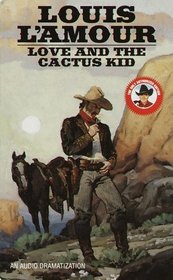 Love and the Cactus Kid  (Audio)