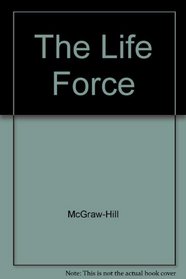 The Life Force  : Fiction: Topics and Types
