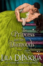 The Princess and the Diamonds (Fiery Tales, Bk 9)
