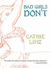 Bad Girls Don't (Wheeler Large Print Book Series)