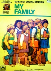 My Family (Golden Step Ahead Kindergarten)