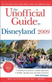The Unofficial Guide to Disneyland 2009 (Unofficial Guides)
