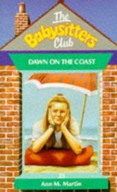 Dawn on the Coast - 23 (Babysitters Club) (Spanish Edition)