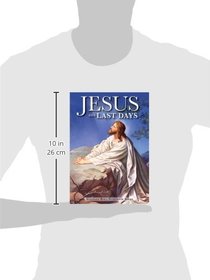Jesus: His Last Days (Standard Bible Storybook Series)