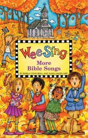 Wee Sing Bible Songs PLUS Wee Sing More Bible Songs Includes 2 CDs