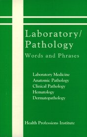 Laboratory Pathology Words And Phrases