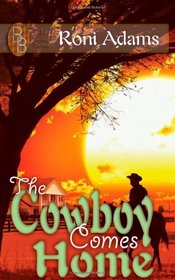 The Cowboy Comes Home: The Double B