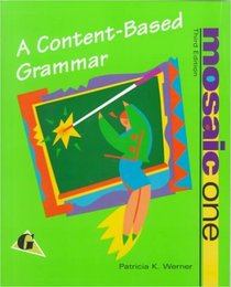 Mosaic One: A Content-Based Grammar