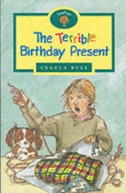Oxford Reading Tree: Stage 12: TreeTops: The Terrible Birthday Present (Treetops S.)