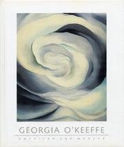 Georgia O'Keeffe : American and Modern