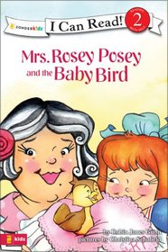 Mrs. Rosey Posey and the Baby Bird (I Can Read!, Level 2)