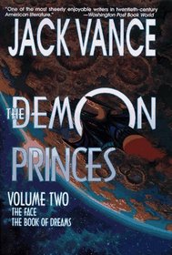 The Demon Princes (Volume Two): The Face, The Book of Dreams