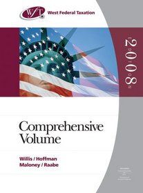 West Federal Taxation 2008: Comprehensive Volume, Professional Version (West Federal Taxation Comprehensive Volume)