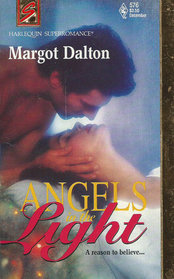 Angels in the Light (Harlequin Superromance, No 576)