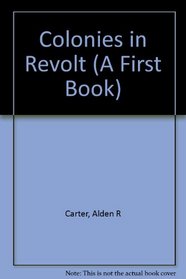 Colonies in Revolt (American Revolution)