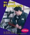 We Need Plumbers (Pebble Books)
